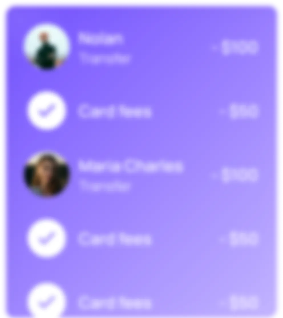 List of transactions showing two payees with profile pictures and multiple card fees, each entry with corresponding amounts on a purple gradient background.